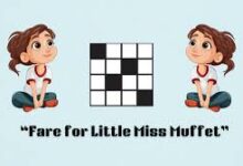 Fare for little miss muffet nyt