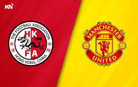 hong kong national football team vs manchester united f.c. lineups